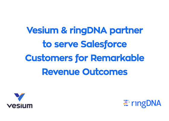 Vesium and ringDNA partners to serve Salesforce customers.